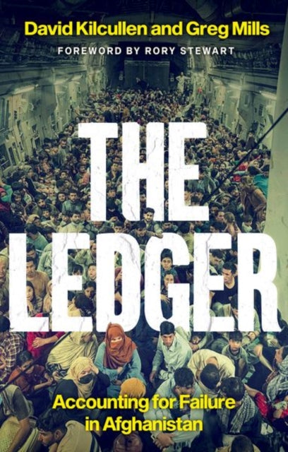 The Ledger : Accounting for Failure in Afghanistan-9781787386952