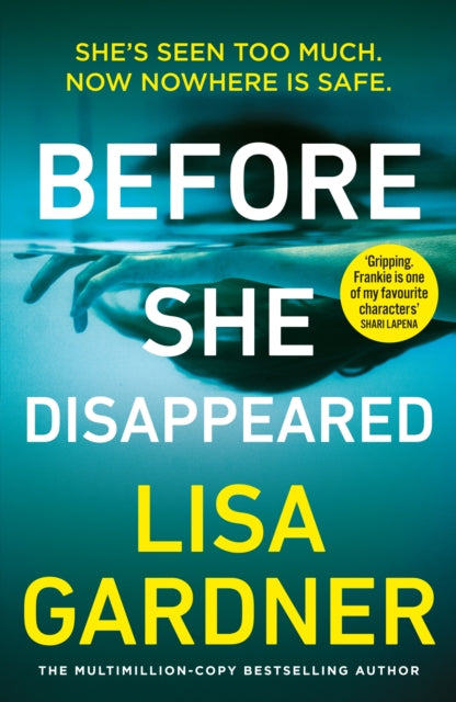 Before She Disappeared : From the bestselling thriller writer-9781787464377