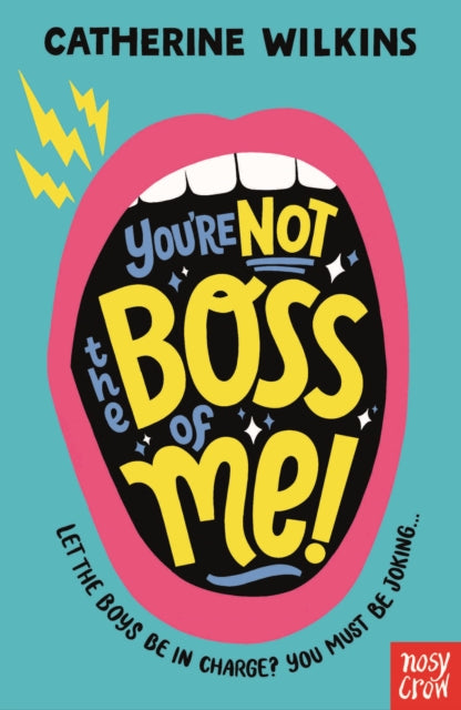 You're Not the Boss of Me!-9781788007863
