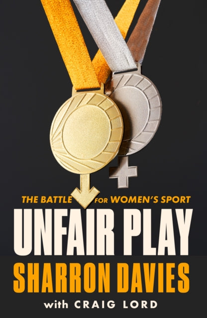 Unfair Play : The Battle For Women's Sport-9781800752801
