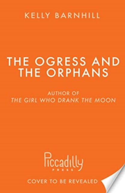 The Ogress and the Orphans-9781800783027