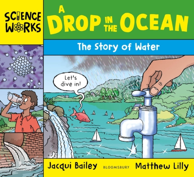 A Drop in the Ocean : The Story of Water-9781801992855