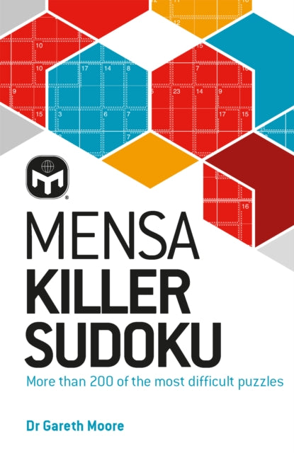 Mensa Killer Sudoku : More than 200 of the most difficult number puzzles-9781802791846