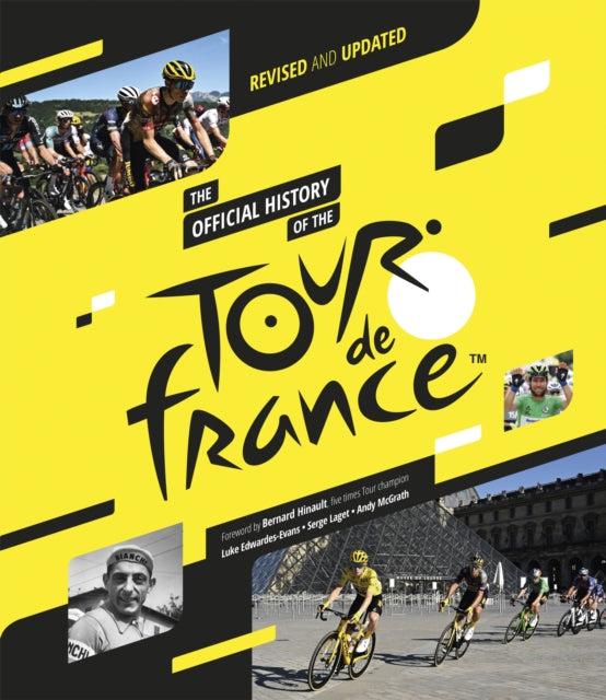 The Official History of the Tour de France : Revised and Updated (2023)-9781802795639