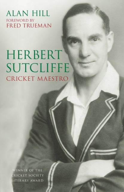 Herbert Sutcliffe : Cricket Maestro-9781803990040