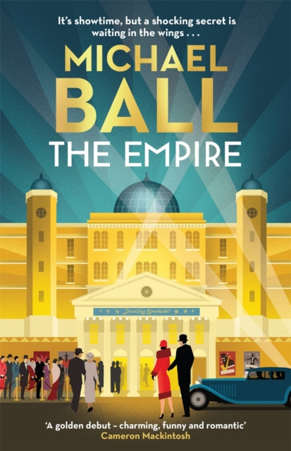 The Empire : The new must-read debut of 2022, a romantic historical novel from a West End legend-9781804180549