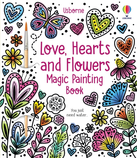 Love, Hearts and Flowers Magic Painting Book-9781805312222