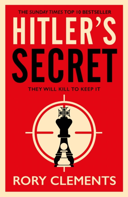 Hitler's Secret : The Sunday Times bestselling spy thriller of 2020-9781838770297