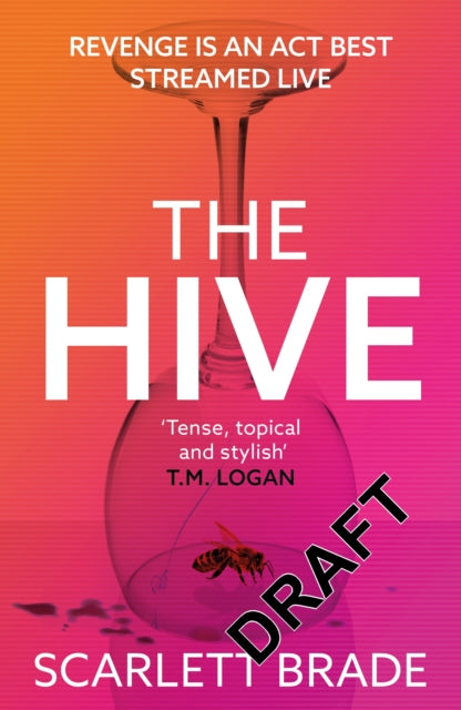 The Hive : The must-read revenge thriller-9781838776787