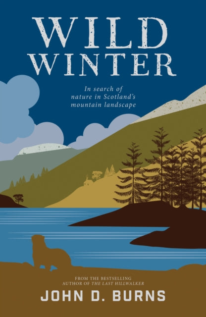 Wild Winter : In search of nature in Scotland's mountain landscape-9781839810053