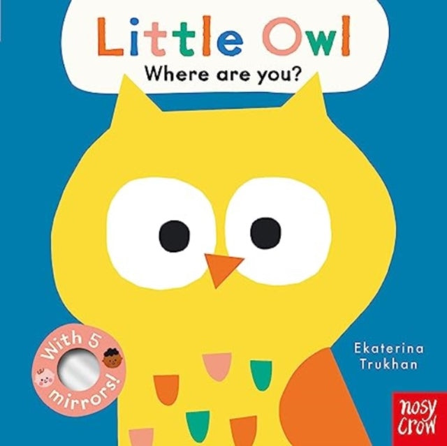 Baby Faces: Little Owl, Where Are You?-9781839948442