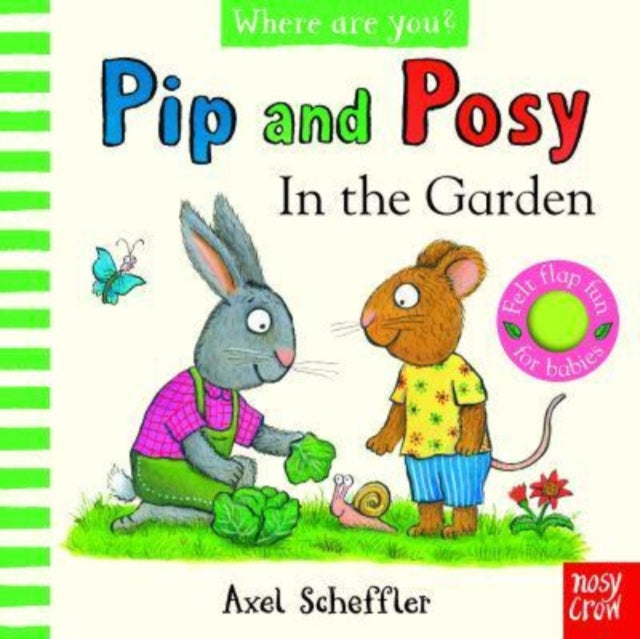 Pip and Posy, Where Are You? In the Garden (A Felt Flaps Book)-9781839948718