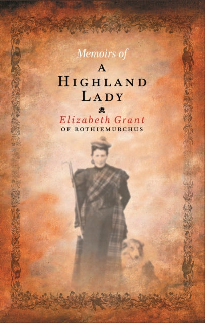 Memoirs Of A Highland Lady-9781841957579