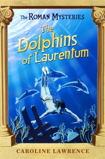 The Dolphins of Laurentum-9781842550243