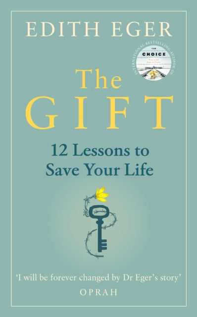 The Gift : 12 Lessons to Save Your Life-9781846046278