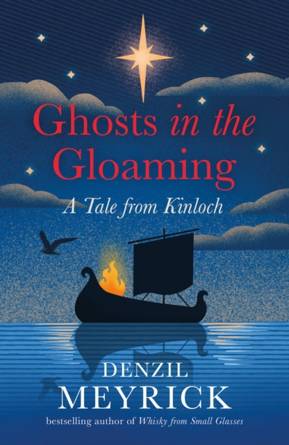 Ghosts in the Gloaming : A Tale from Kinloch-9781846976155