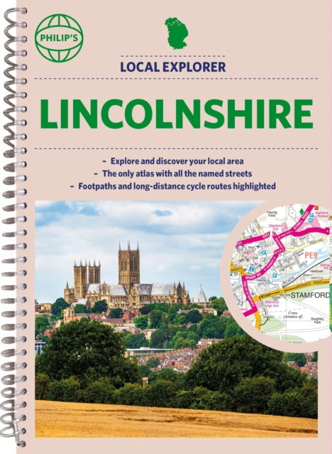 Philip's Local Explorer Street Atlas Lincolnshire-9781849076043