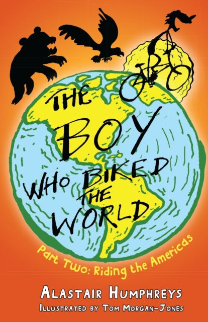 The Boy Who Biked the World-9781903070871