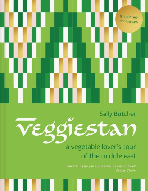 Veggiestan : The ten-year anniversary edition-9781911682165