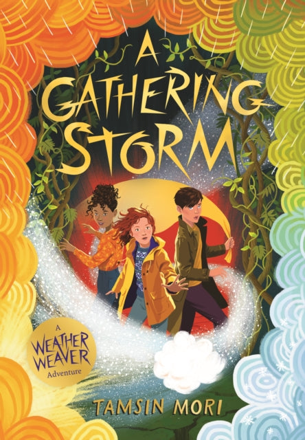 A Gathering Storm : A Weather Weaver Adventure #2-9781912979738