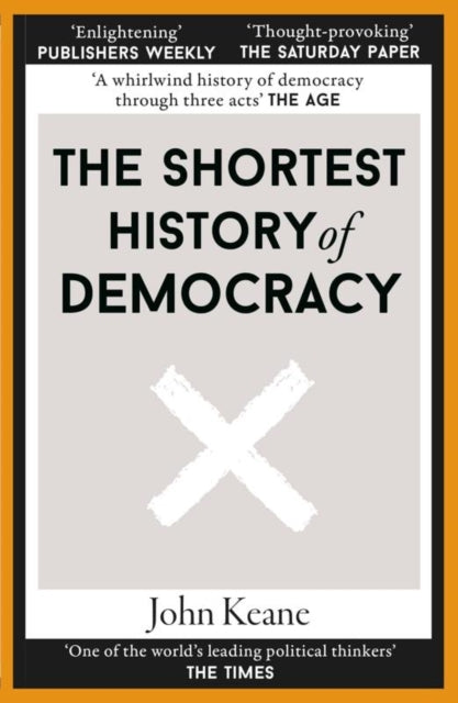 The Shortest History of Democracy-9781913083380