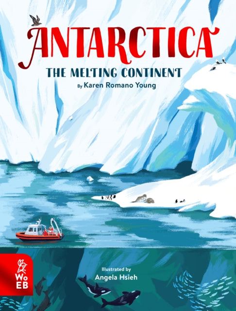 Antarctica : The Melting Continent-9781913750527