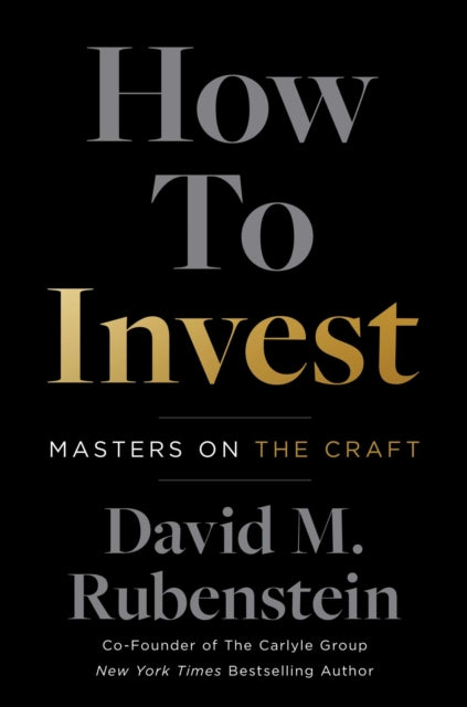 How to Invest : Masters on the Craft-9781982190309