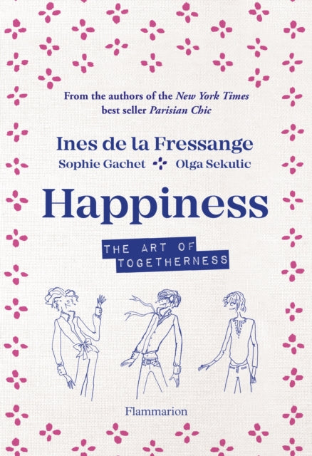 Happiness : The Art of Togetherness-9782080206947