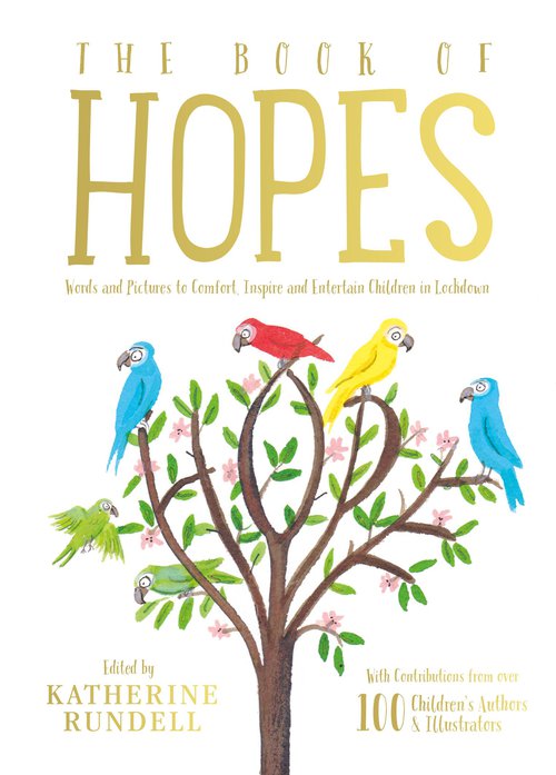 The Book of Hopes : Words and Pictures to Comfort, Inspire and Entertain