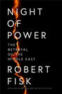 Night of Power : The Betrayal of the Middle East-9780007255481