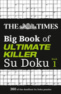 The Times Big Book of Ultimate Killer Su Doku : 360 of the Deadliest Su Doku Puzzles-9780007983162