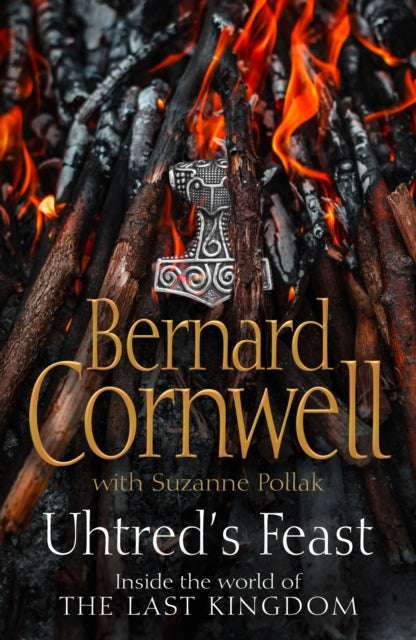 Uhtred’s Feast : Inside the World of the Last Kingdom-9780008352929