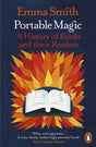 Portable Magic : A History of Books and their Readers-9780141991931
