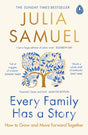 Every Family Has A Story : How to Grow and Move Forward Together-9780241480632