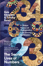 The Secret Lives of Numbers : A Global History of Mathematics & Its Unsung Trailblazers-9780241994351
