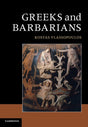 Greeks and Barbarians-9780521148023