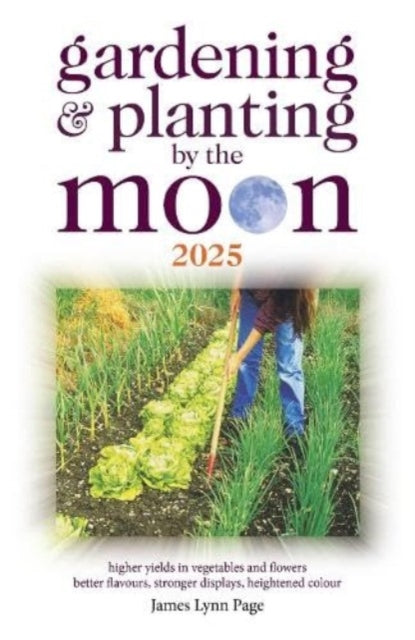 Gardening and Planting by the Moon 2025-9780572048501