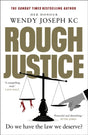 Rough Justice : Do we have the law we deserve?-9780857529671
