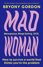 Mad Woman : The hotly anticipated follow-up to  lifechanging bestseller, MAD GIRL-9781035408689
