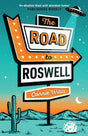 The Road to Roswell-9781399624169