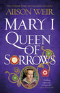 Mary I: Queen of Sorrows-9781472278135