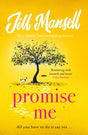 Promise Me : Escape with this irresistible romcom from the queen of feelgood fiction-9781472287922