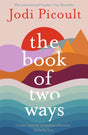 The Book of Two Ways: The stunning bestseller about life, death and missed opportunities-9781473692435