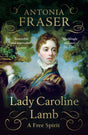 Lady Caroline Lamb : A Free Spirit-9781474624848