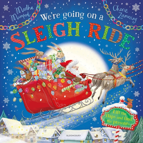 We're Going on a Sleigh Ride : A Lift-the-Flap Adventure-9781526632210