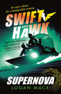 Swift and Hawk: Supernova-9781529515954