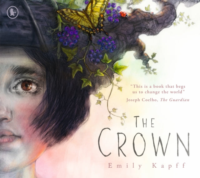 The Crown : This is a book that begs us to change the world Guardian-9781529516951