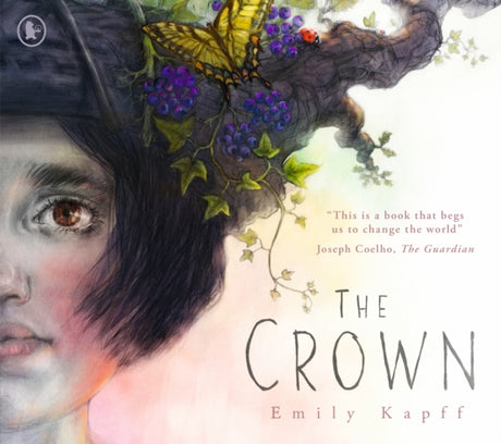The Crown : This is a book that begs us to change the world Guardian-9781529516951