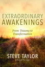 Extraordinary Awakenings : From Trauma to Transformation-9781608687671