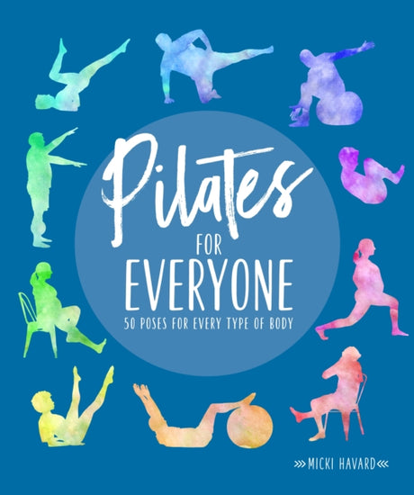 Pilates for Everyone : 50 exercises for every type of body-9781615649921